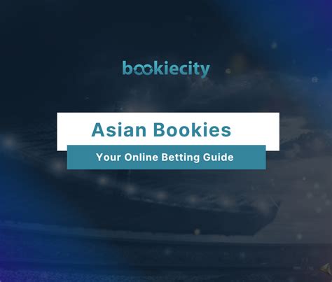 asian agent betting|Asian Bookies .